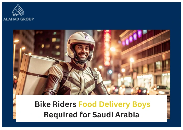 Bike Riders Food Delivery Boys Required for Saudi Arabia