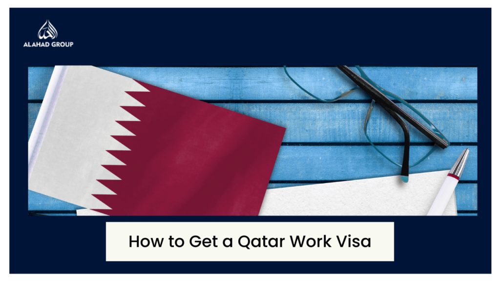 How to Get a Qatar Work Visa