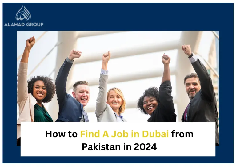How to Find A Job in Dubai from Pakistan in 2024