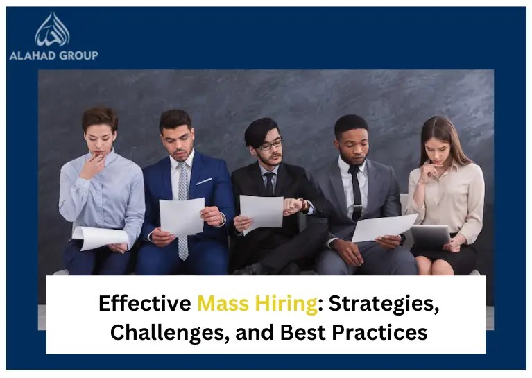 Effective Mass Hiring: Strategies, Challenges, and Best Practices